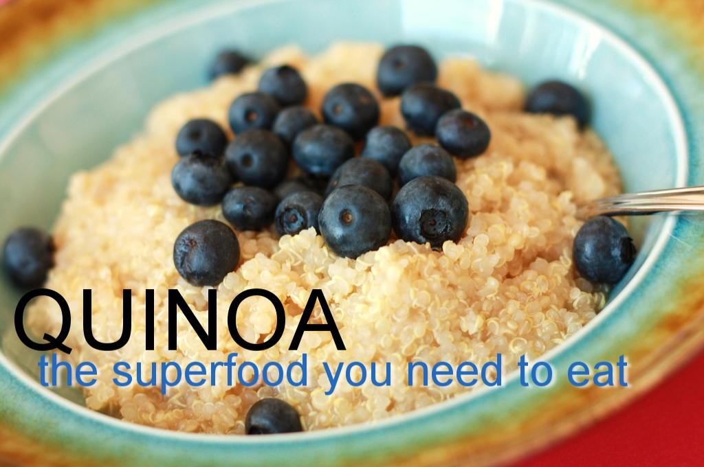 Quinoa - the Superfood You Need to Eat