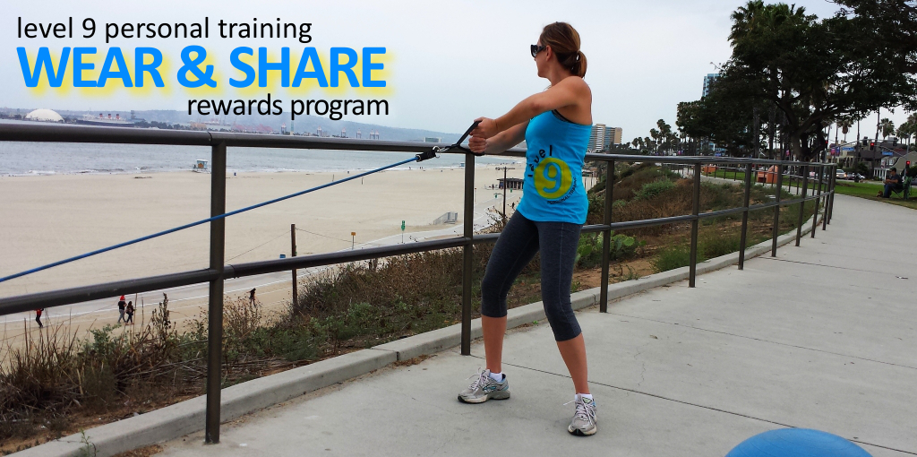 Wear & Share Rewards Program - Level 9 Personal Training