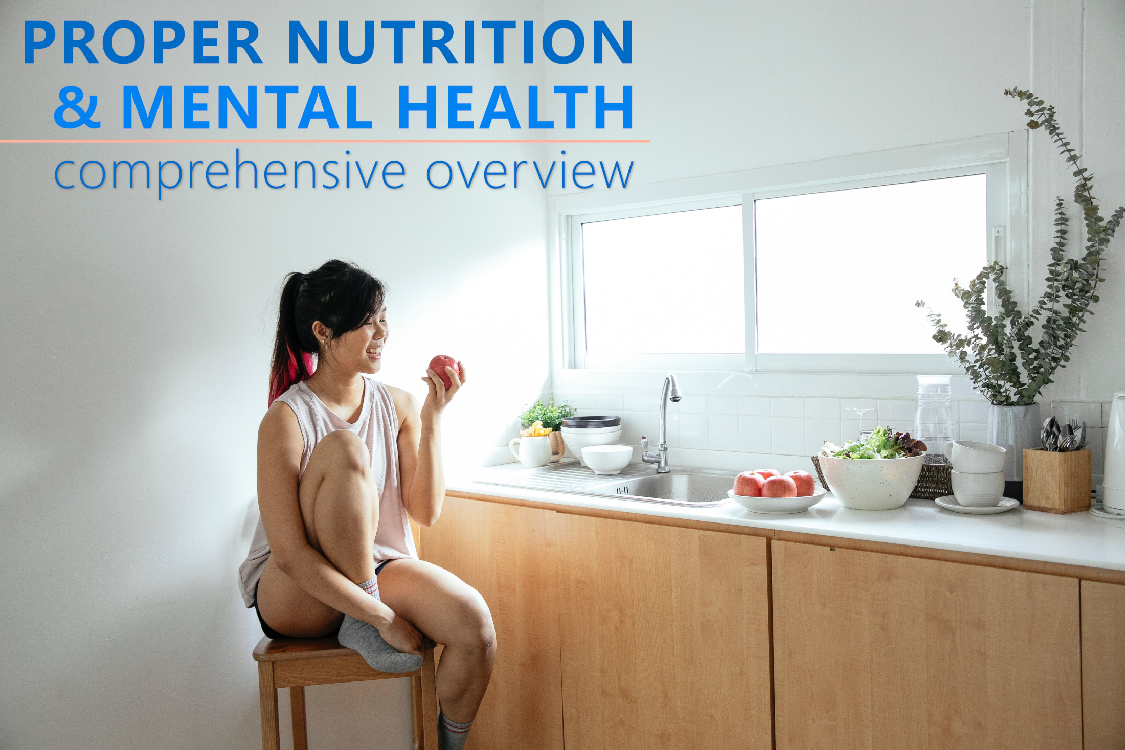 The Impact of Proper Nutrients on Mental Health: A Comprehensive Overview