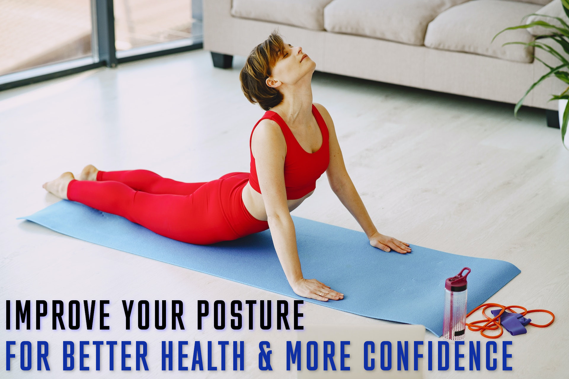 Improve Your Posture for Better Health and Confidence